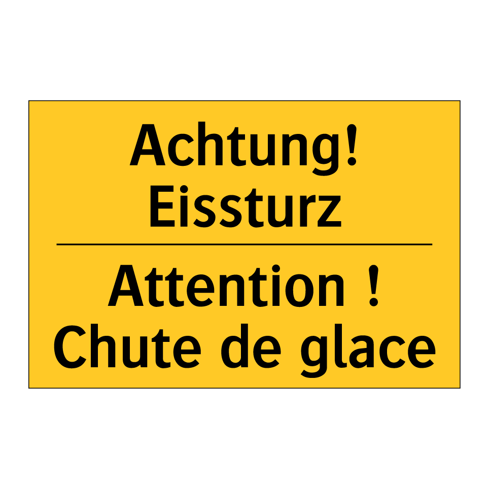 Achtung! Eissturz - Attention ! Chute de glace