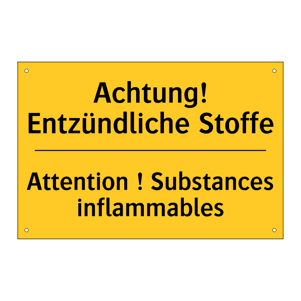 Achtung! Entzündliche Stoffe - Attention ! Substances inflammables /.../