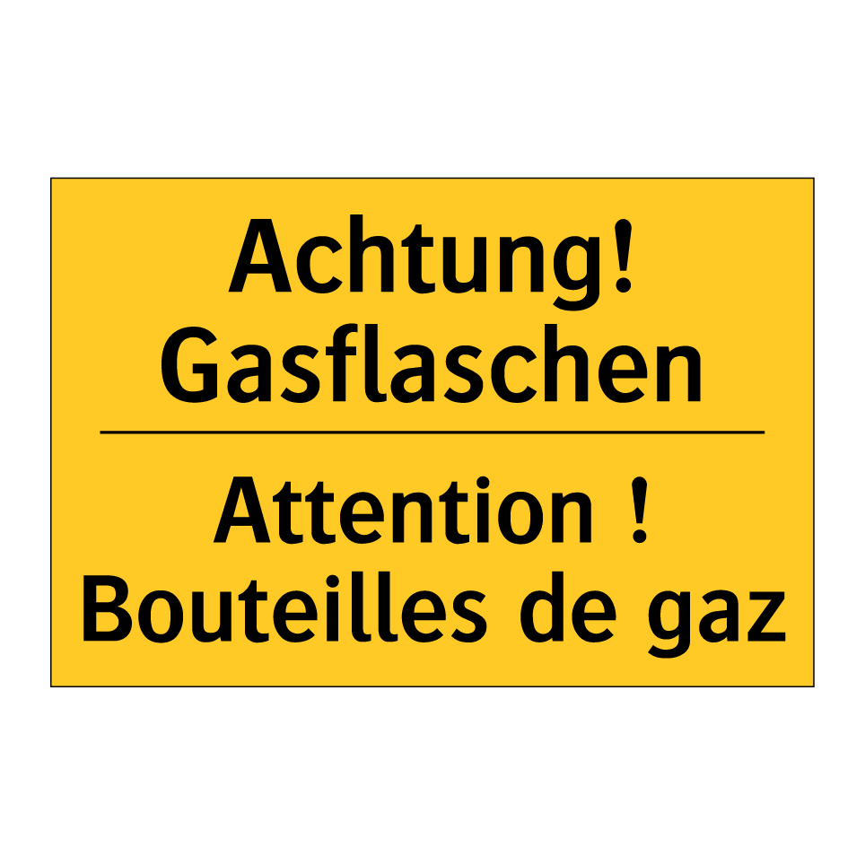 Achtung! Gasflaschen - Attention ! Bouteilles de gaz