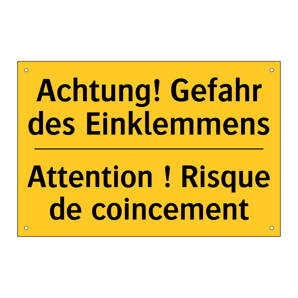 Achtung! Gefahr des Einklemmens /.../ - Attention ! Risque de coincement /.../