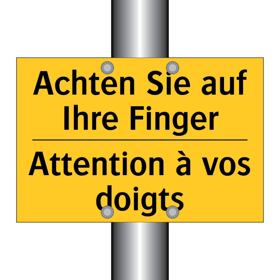 Achten Sie auf Ihre Finger - Attention à vos doigts