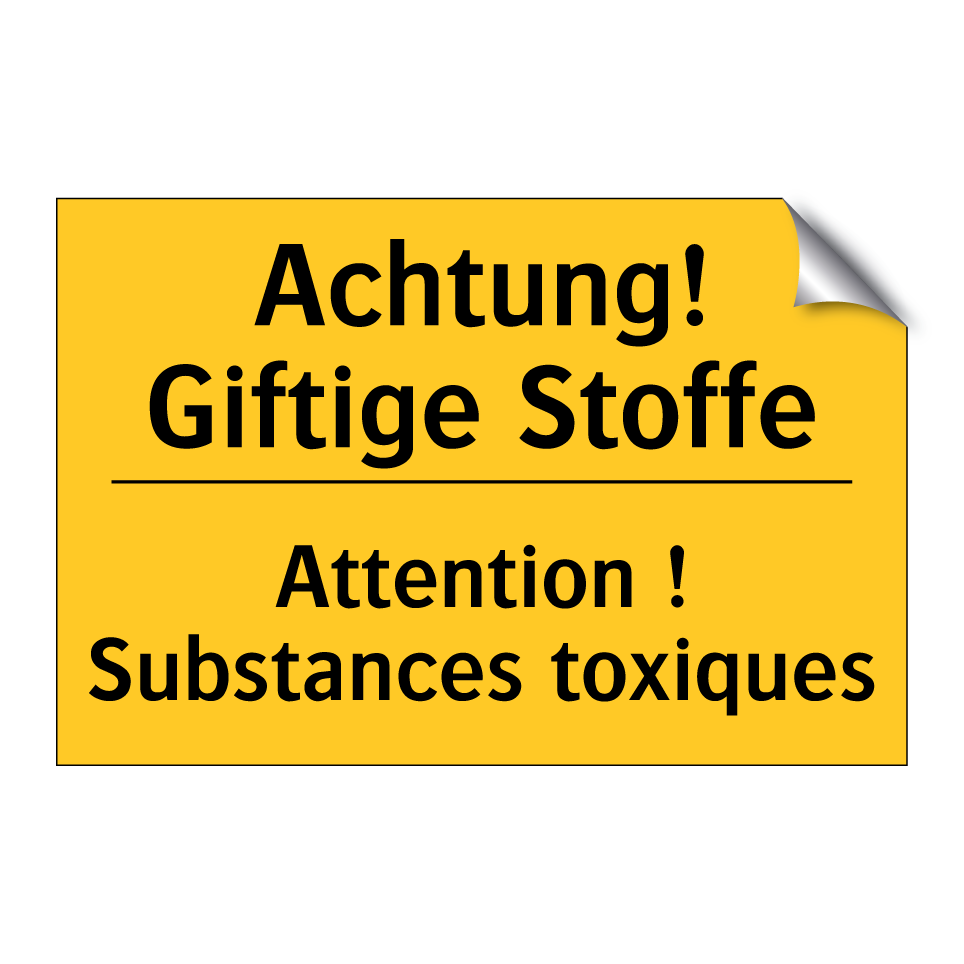 Achtung! Giftige Stoffe - Attention ! Substances toxiques /.../