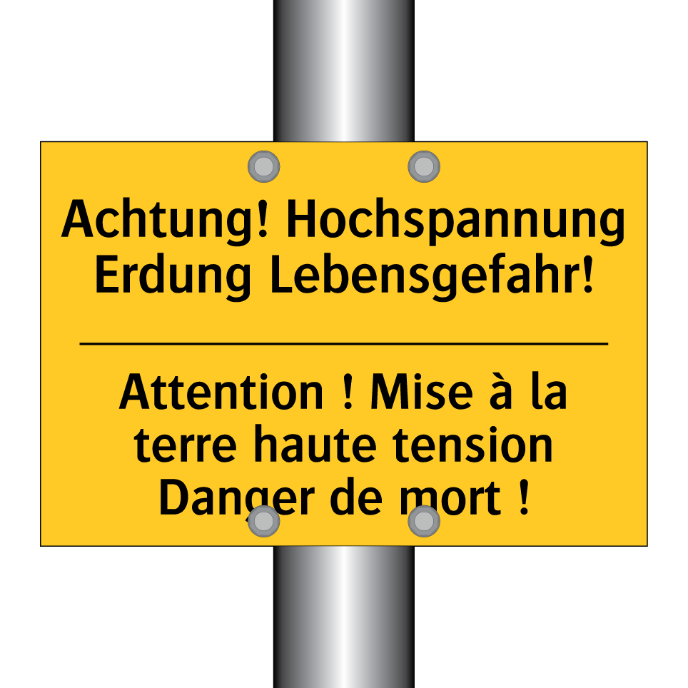 Achtung! Hochspannung Erdung Lebensgefahr! /.../ - Attention ! Mise à la terre haute  /.../