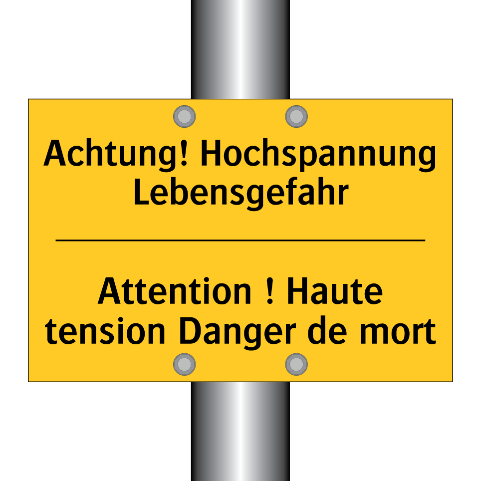 Achtung! Hochspannung Lebensgefahr /.../ - Attention ! Haute tension Danger  /.../