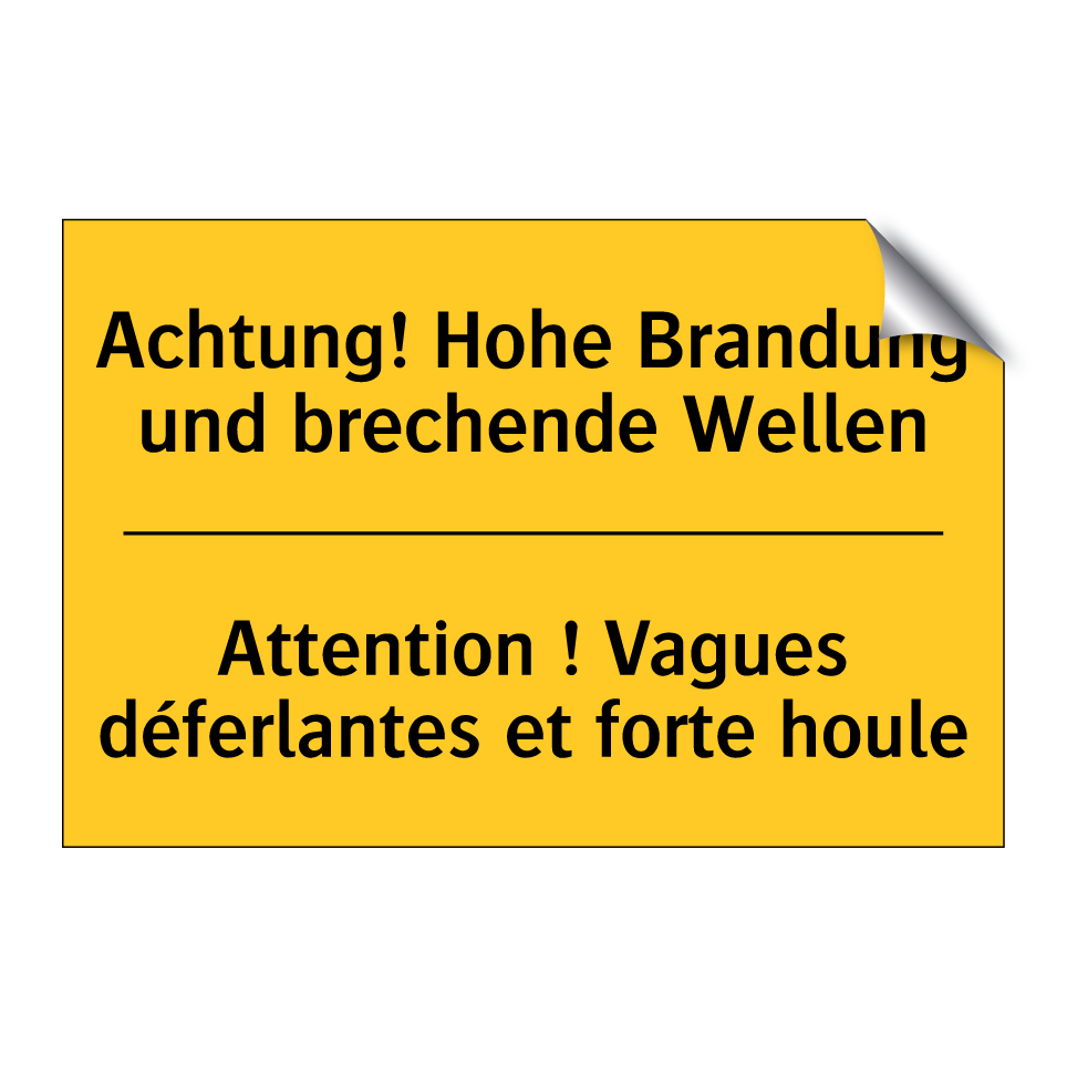 Achtung! Hohe Brandung und brechende  /.../ - Attention ! Vagues déferlantes  /.../