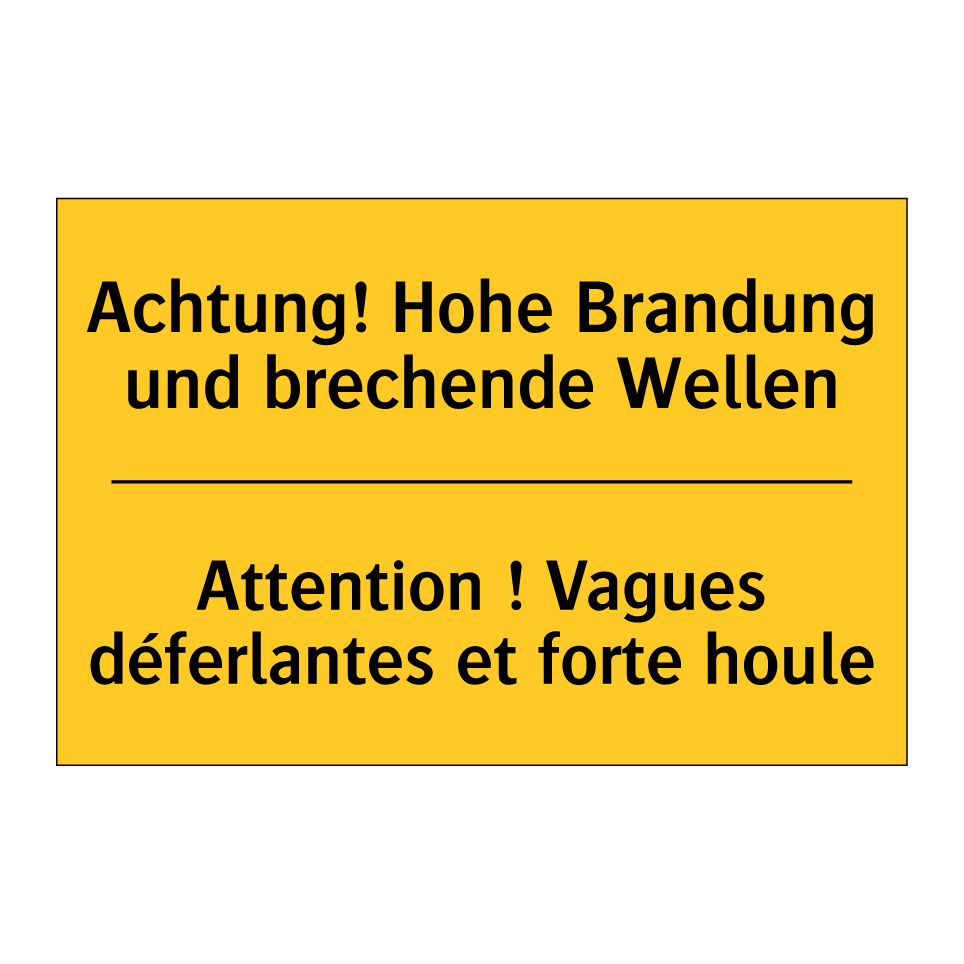 Achtung! Hohe Brandung und brechende  /.../ - Attention ! Vagues déferlantes  /.../