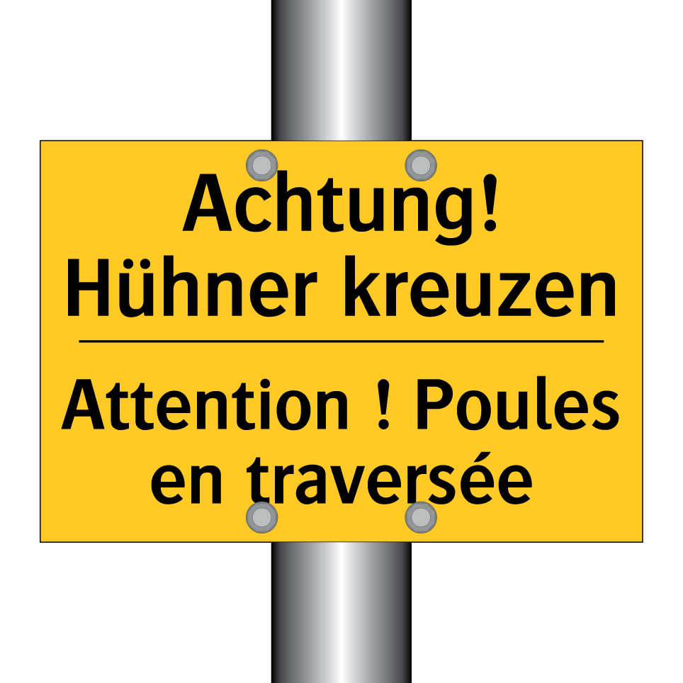 Achtung! Hühner kreuzen - Attention ! Poules en traversée /.../
