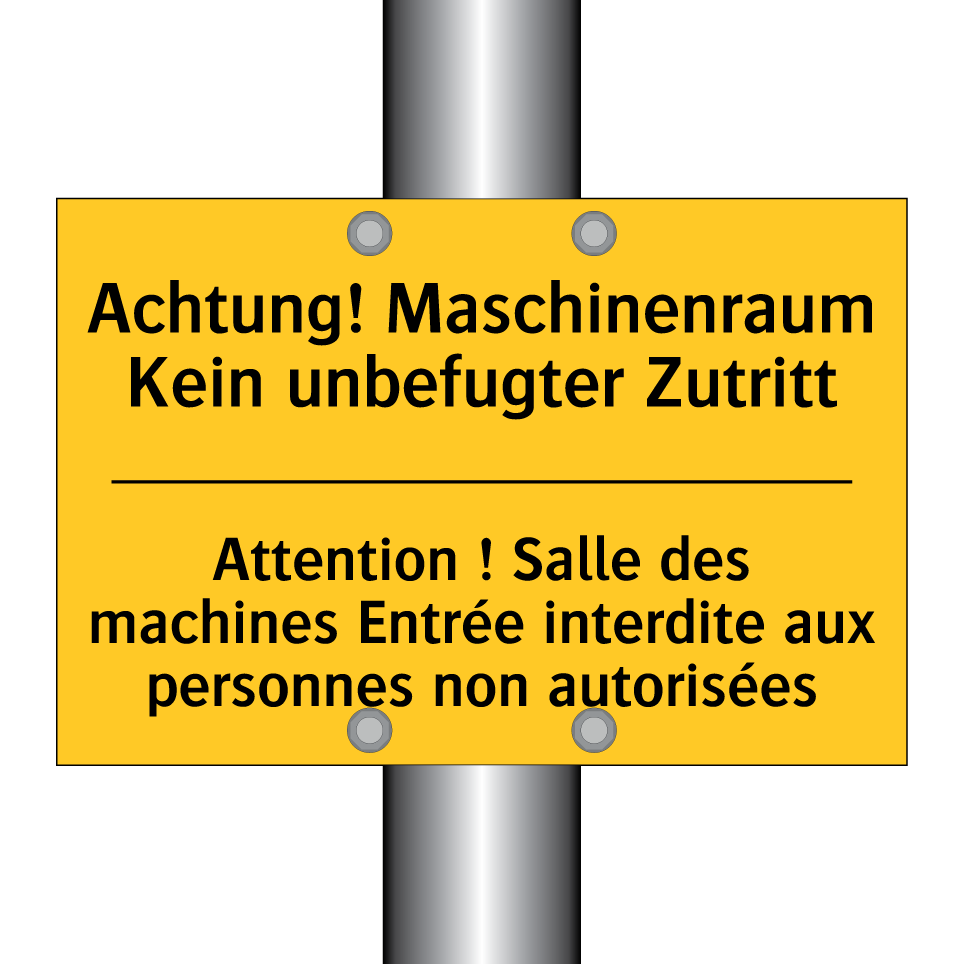 Achtung! Maschinenraum Kein unbefugter  /.../ - Attention ! Salle des machines  /.../