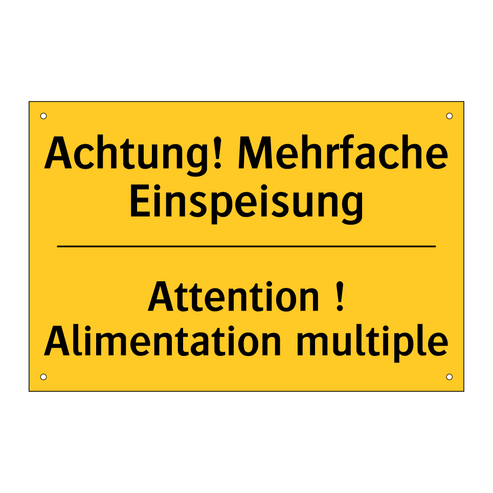 Achtung! Mehrfache Einspeisung - Attention ! Alimentation multiple /.../