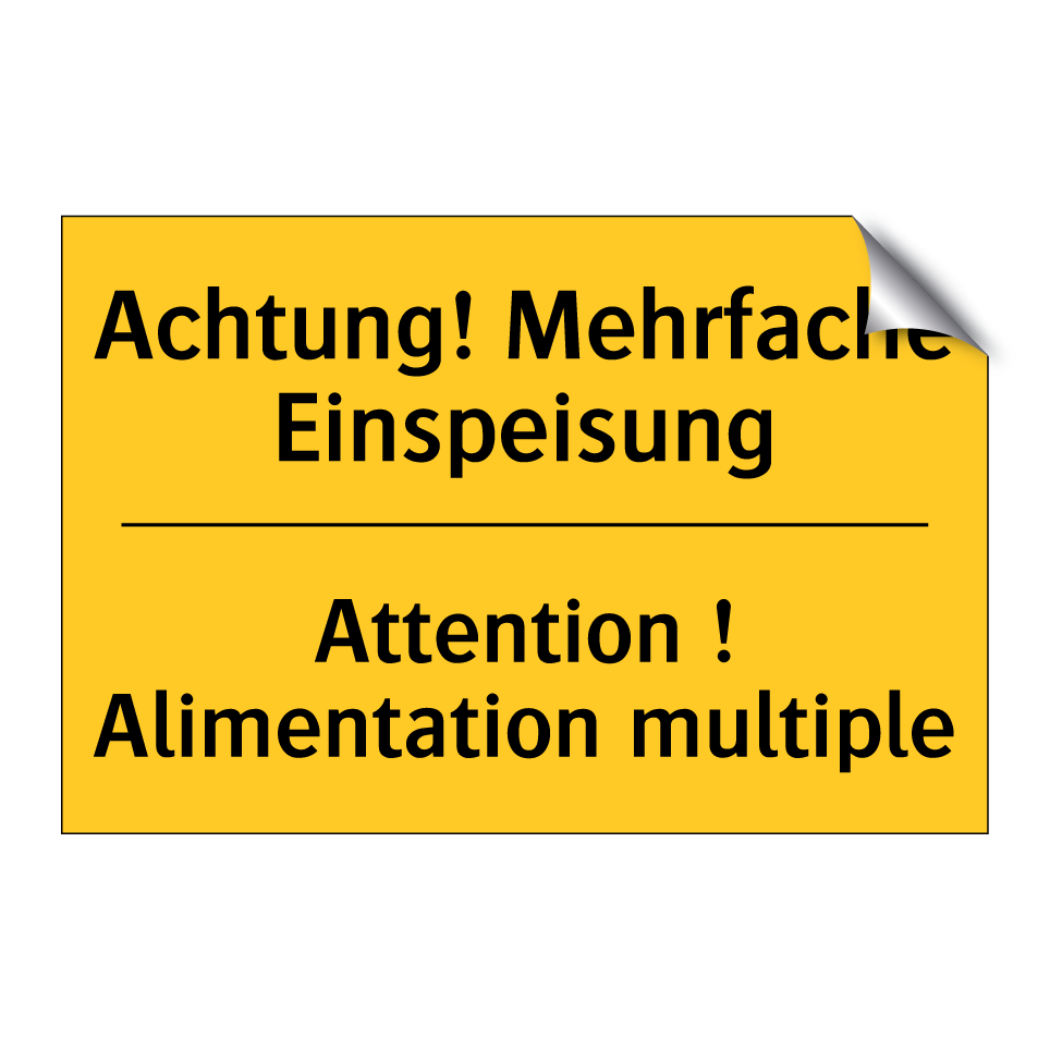 Achtung! Mehrfache Einspeisung - Attention ! Alimentation multiple /.../