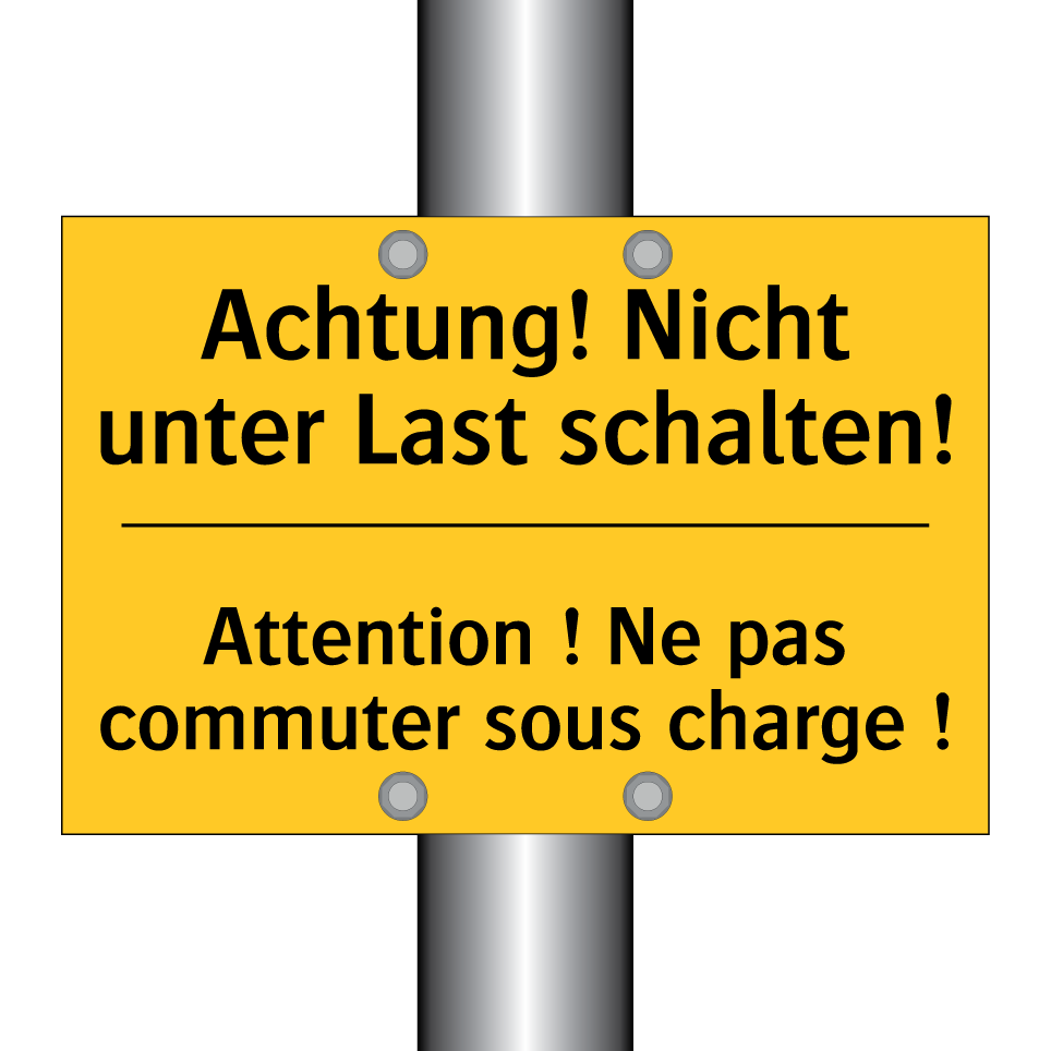 Achtung! Nicht unter Last schalten! /.../ - Attention ! Ne pas commuter sous  /.../