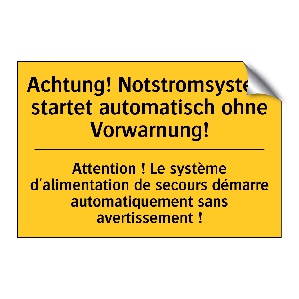 Achtung! Notstromsystem startet  /.../ - Attention ! Le système d'alimentation  /.../