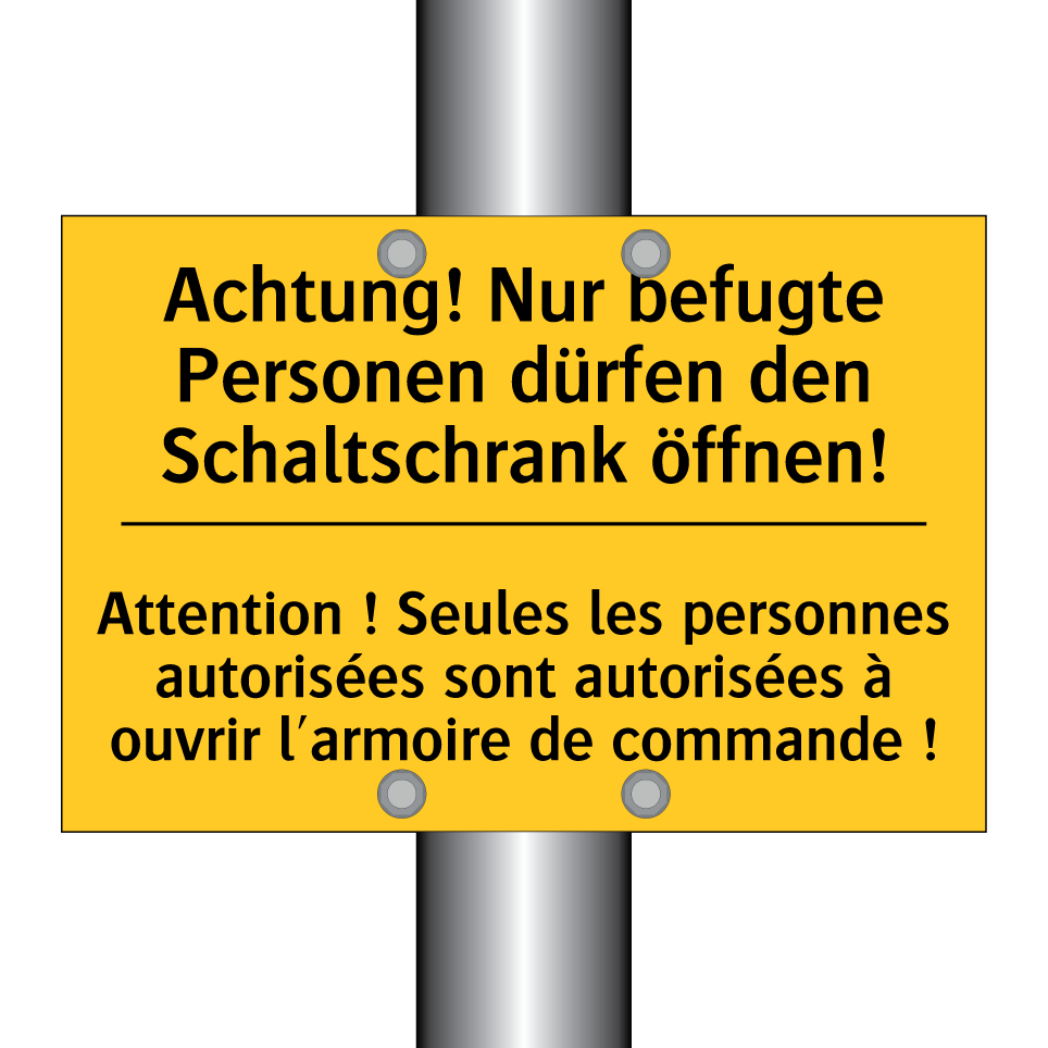 Achtung! Nur befugte Personen  /.../ - Attention ! Seules les personnes  /.../
