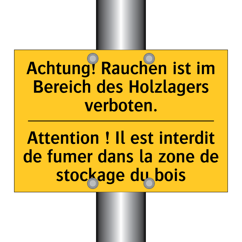 Achtung! Rauchen ist im Bereich  /.../ - Attention ! Il est interdit de  /.../