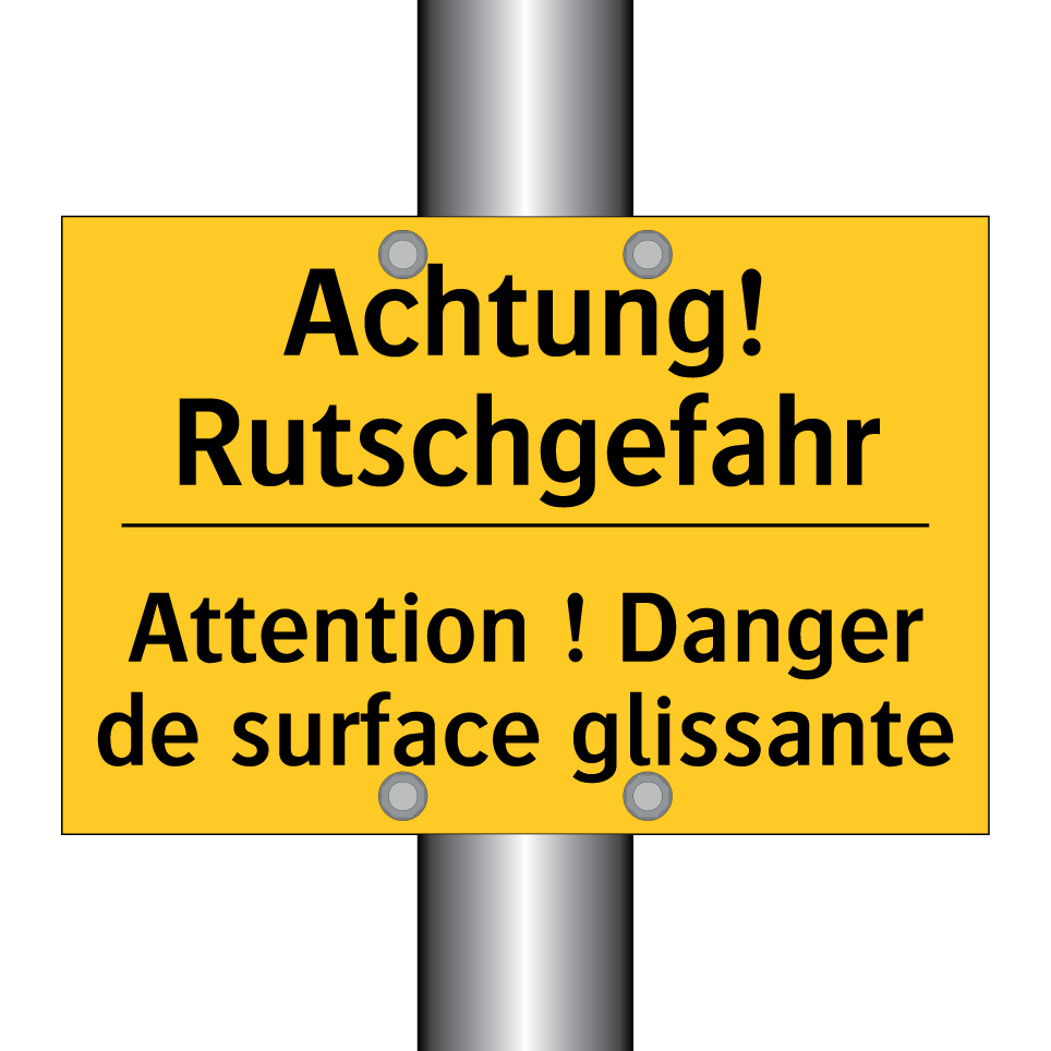 Achtung! Rutschgefahr - Attention ! Danger de surface  /.../