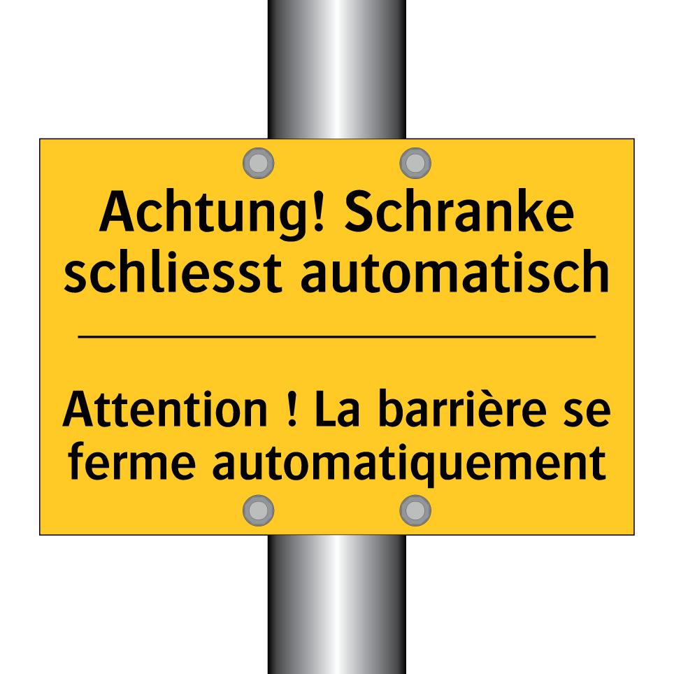 Achtung! Schranke schliesst automatisch /.../ - Attention ! La barrière se ferme  /.../