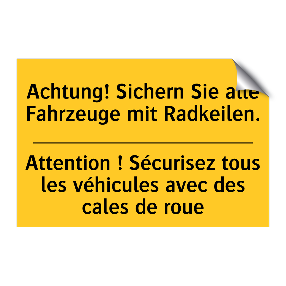 Achtung! Sichern Sie alle Fahrzeuge  /.../ - Attention ! Sécurisez tous les  /.../