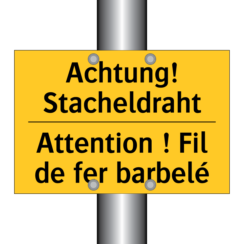 Achtung! Stacheldraht - Attention ! Fil de fer barbelé