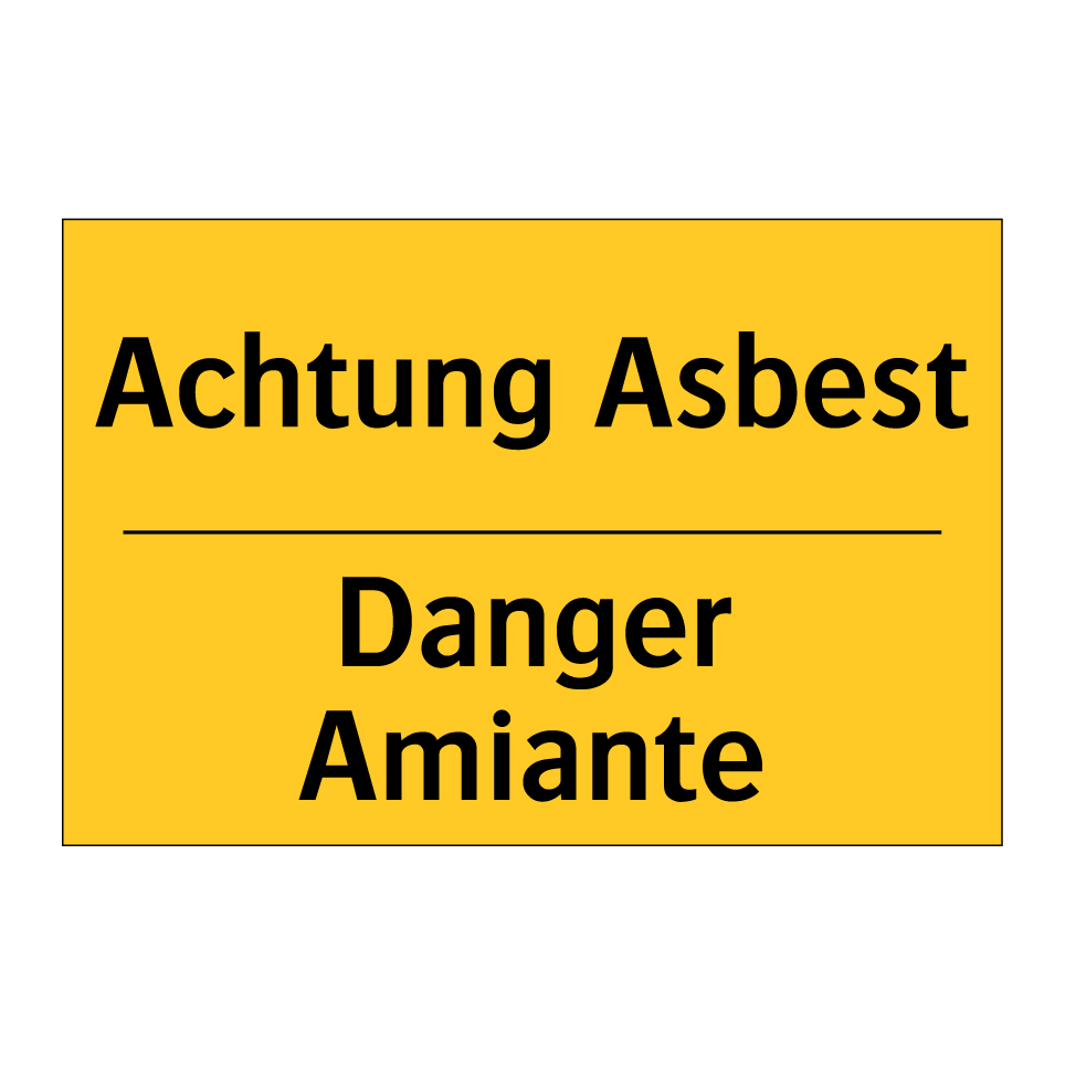 Achtung Asbest - Danger Amiante