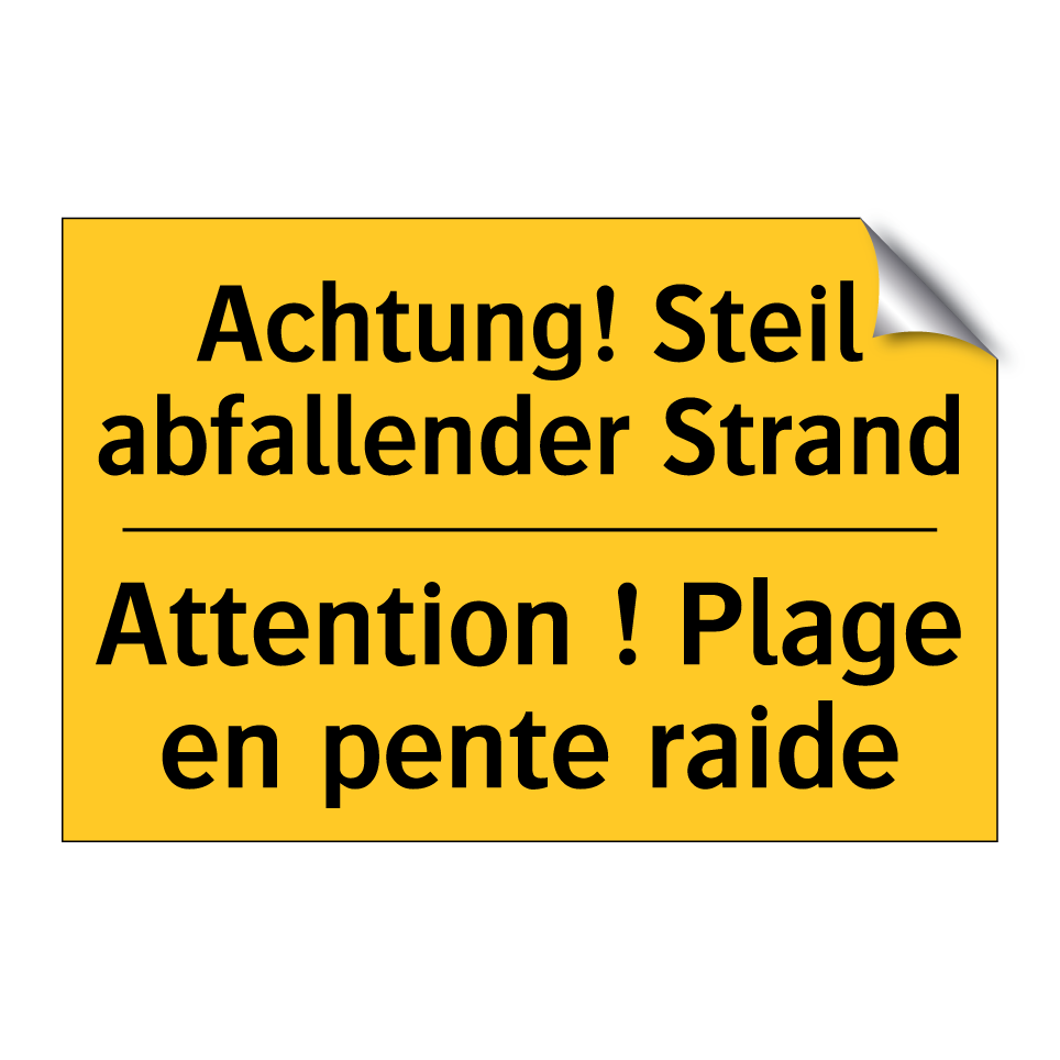 Achtung! Steil abfallender Strand /.../ - Attention ! Plage en pente raide /.../