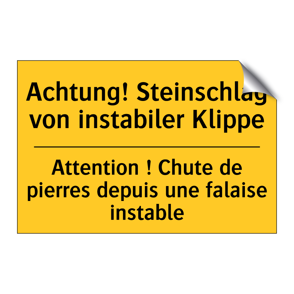 Achtung! Steinschlag von instabiler  /.../ - Attention ! Chute de pierres depuis  /.../