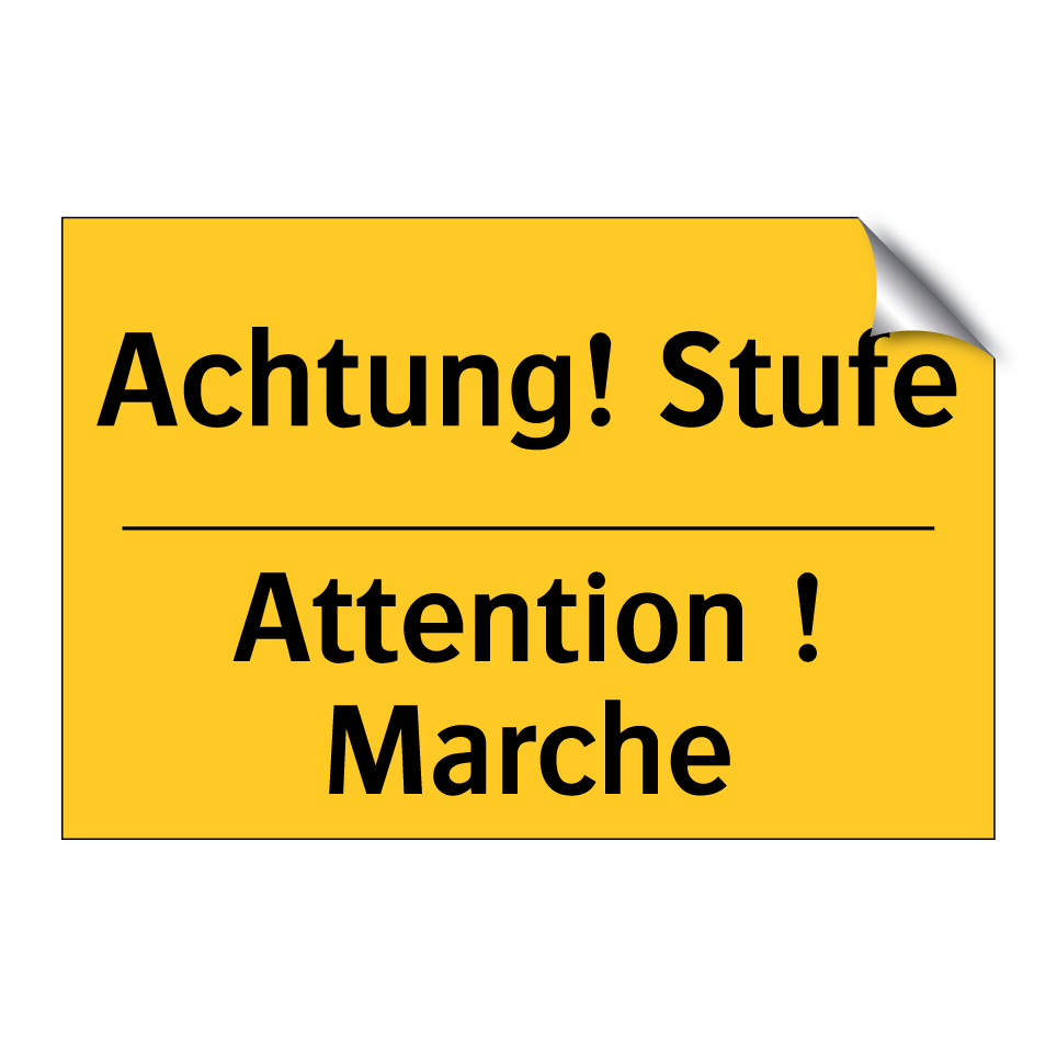 Achtung! Stufe - Attention ! Marche