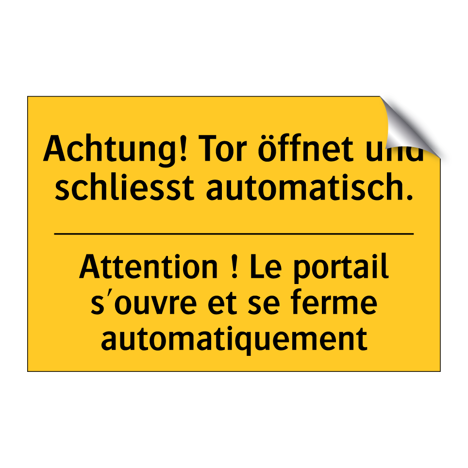 Achtung! Tor öffnet und schliesst  /.../ - Attention ! Le portail s'ouvre  /.../