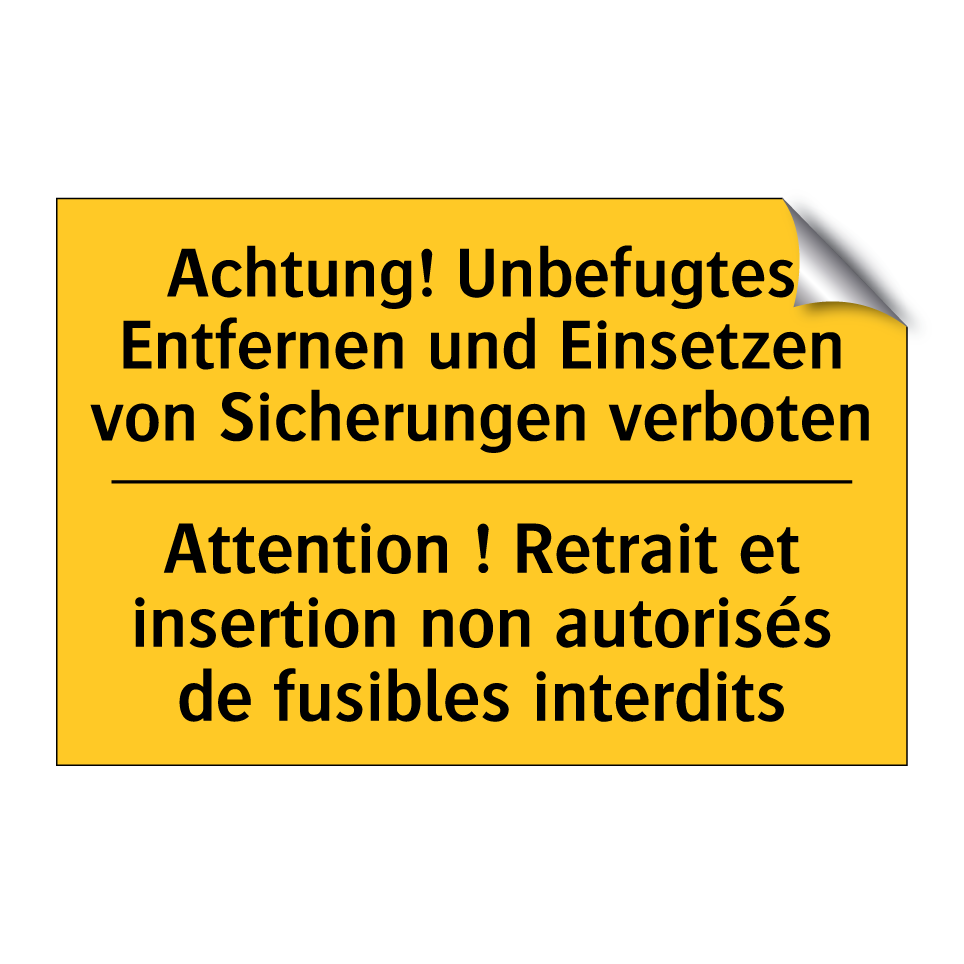 Achtung! Unbefugtes Entfernen  /.../ - Attention ! Retrait et insertion  /.../