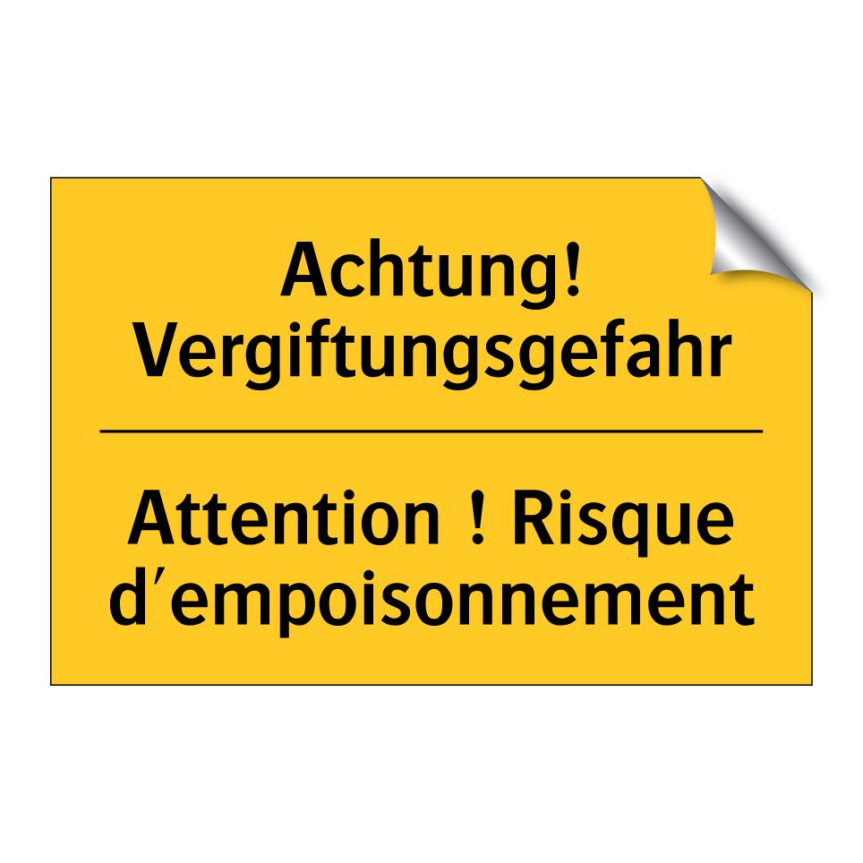 Achtung! Vergiftungsgefahr - Attention ! Risque d'empoisonnement /.../