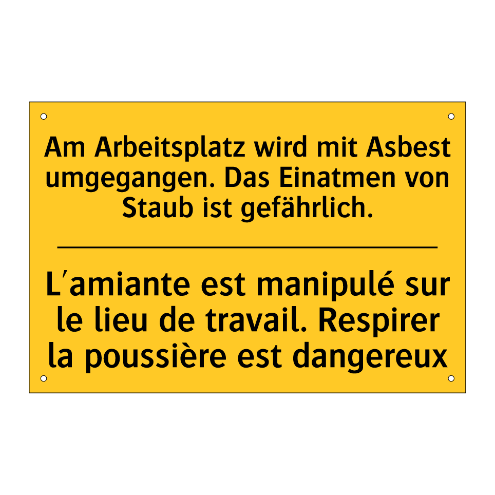 Am Arbeitsplatz wird mit Asbest  /.../ - L'amiante est manipulé sur le  /.../