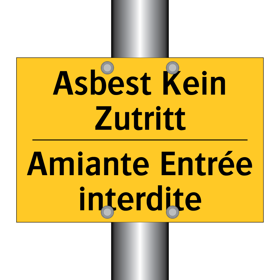 Asbest Kein Zutritt - Amiante Entrée interdite