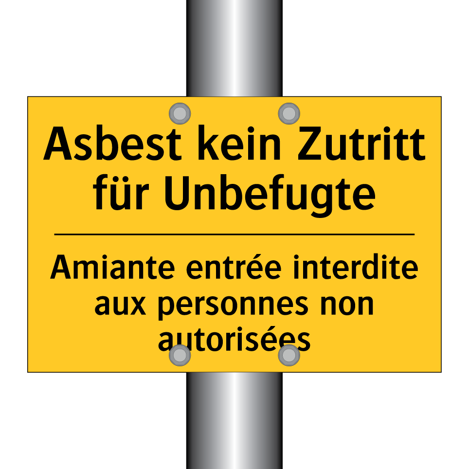 Asbest kein Zutritt für Unbefugte /.../ - Amiante entrée interdite aux personnes  /.../