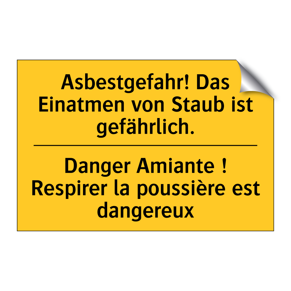 Asbestgefahr! Das Einatmen von  /.../ - Danger Amiante ! Respirer la poussière  /.../
