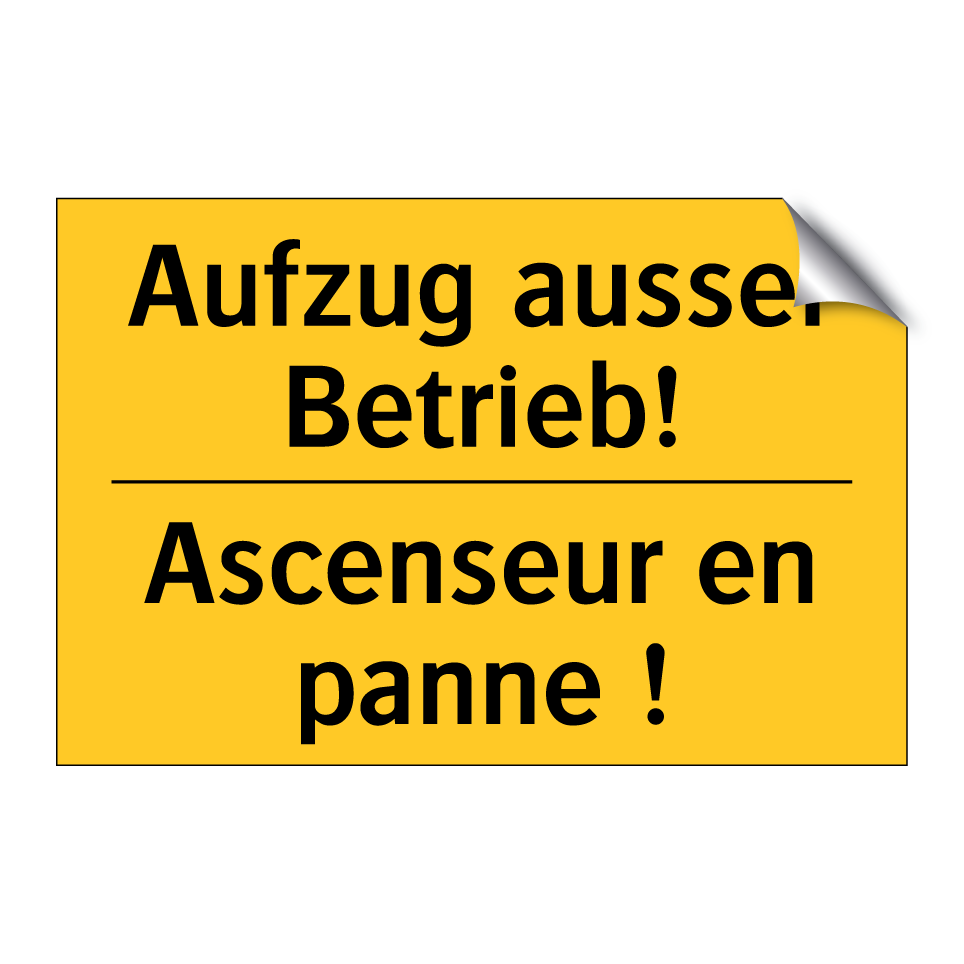 Aufzug ausser Betrieb! - Ascenseur en panne !
