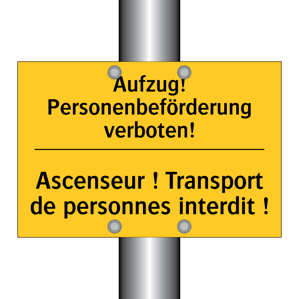 Aufzug! Personenbeförderung verboten! /.../ - Ascenseur ! Transport de personnes  /.../