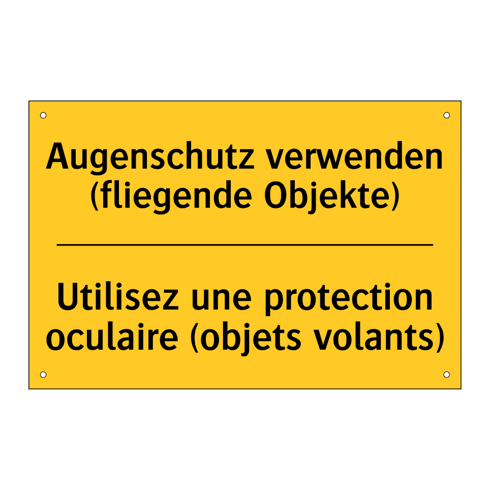 Augenschutz verwenden (fliegende  /.../ - Utilisez une protection oculaire  /.../