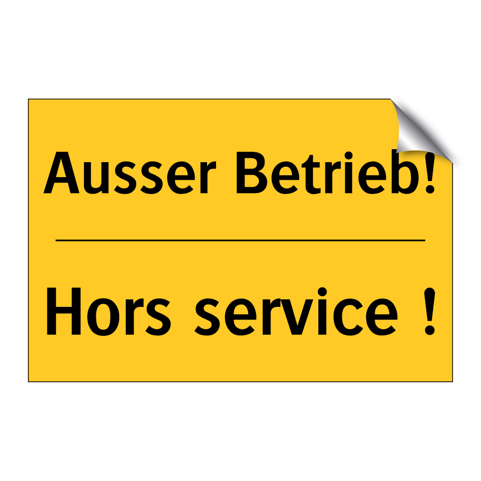 Ausser Betrieb! - Hors service !