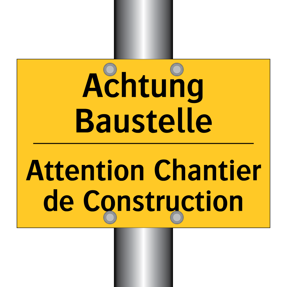 Achtung Baustelle - Attention Chantier de Construction /.../
