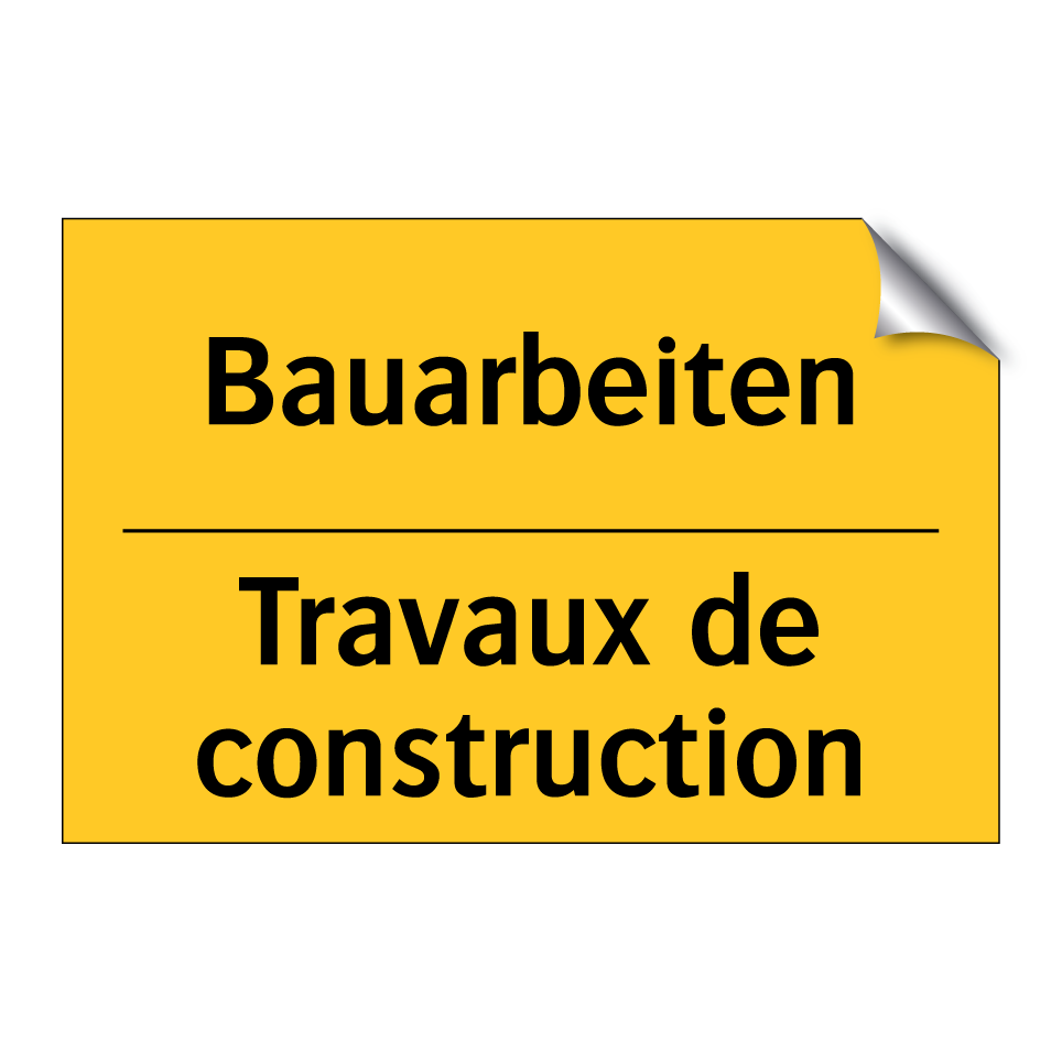 Bauarbeiten - Travaux de construction