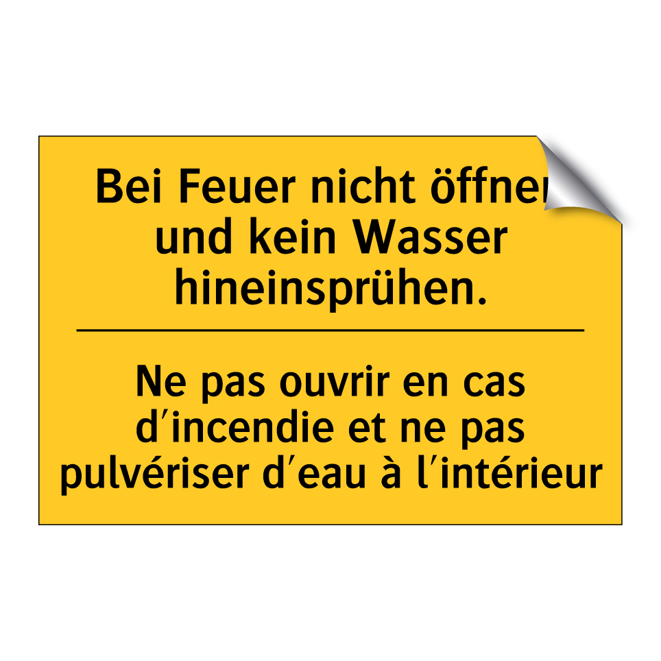 Bei Feuer nicht öffnen und kein  /.../ - Ne pas ouvrir en cas d'incendie  /.../