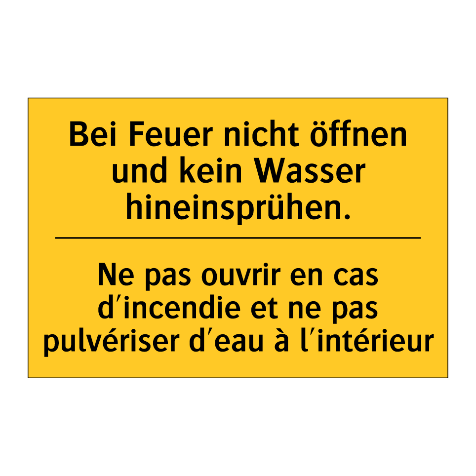 Bei Feuer nicht öffnen und kein  /.../ - Ne pas ouvrir en cas d'incendie  /.../