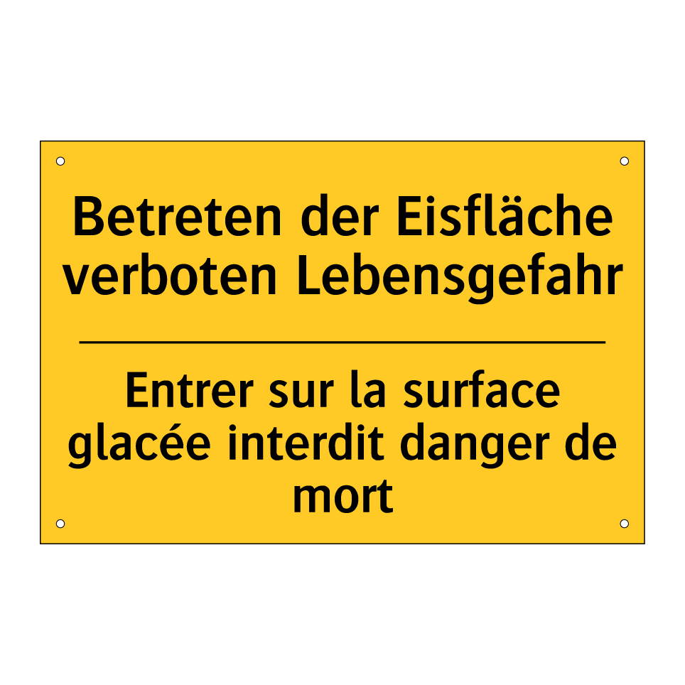 Betreten der Eisfläche verboten  /.../ - Entrer sur la surface glacée interdit  /.../