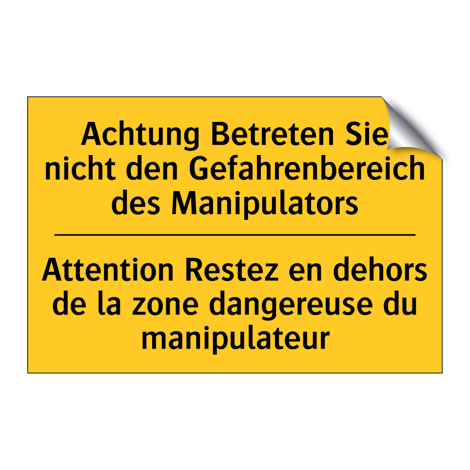 Achtung Betreten Sie nicht den  /.../ - Attention Restez en dehors de  /.../