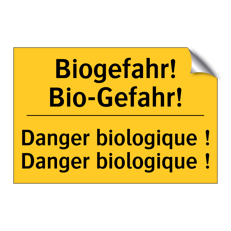 Biogefahr! Bio-Gefahr! - Danger biologique ! Danger biologique ! /.../