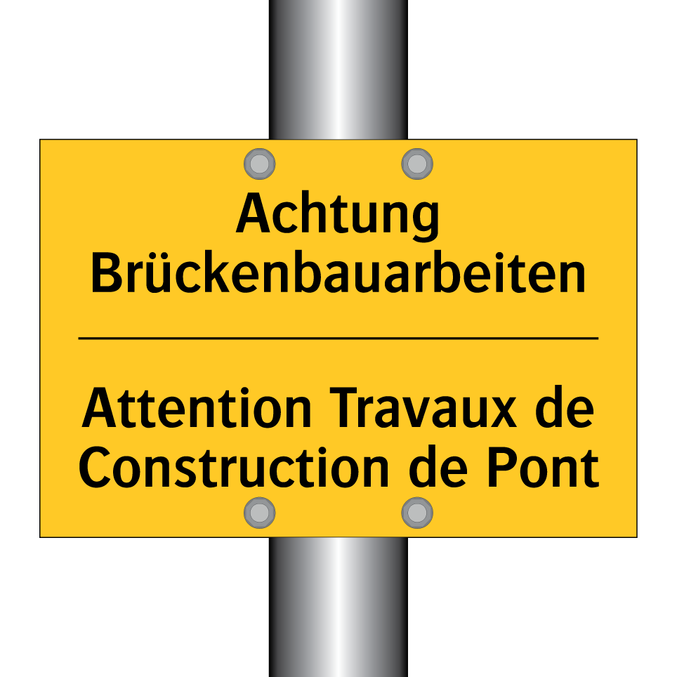 Achtung Brückenbauarbeiten - Attention Travaux de Construction  /.../