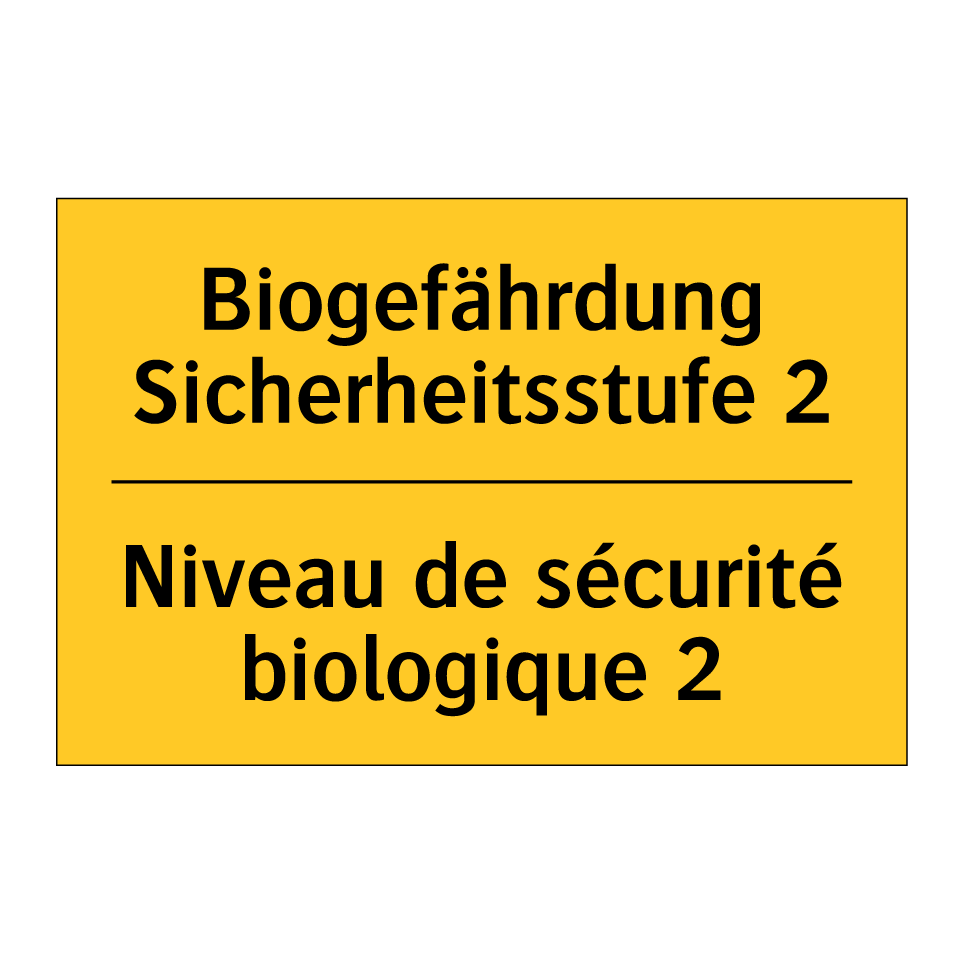 Biogefährdung Sicherheitsstufe  /.../ - Niveau de sécurité biologique  /.../