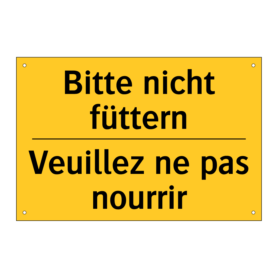 Bitte nicht füttern - Veuillez ne pas nourrir