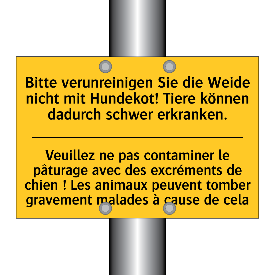 Bitte verunreinigen Sie die Weide  /.../ - Veuillez ne pas contaminer le  /.../