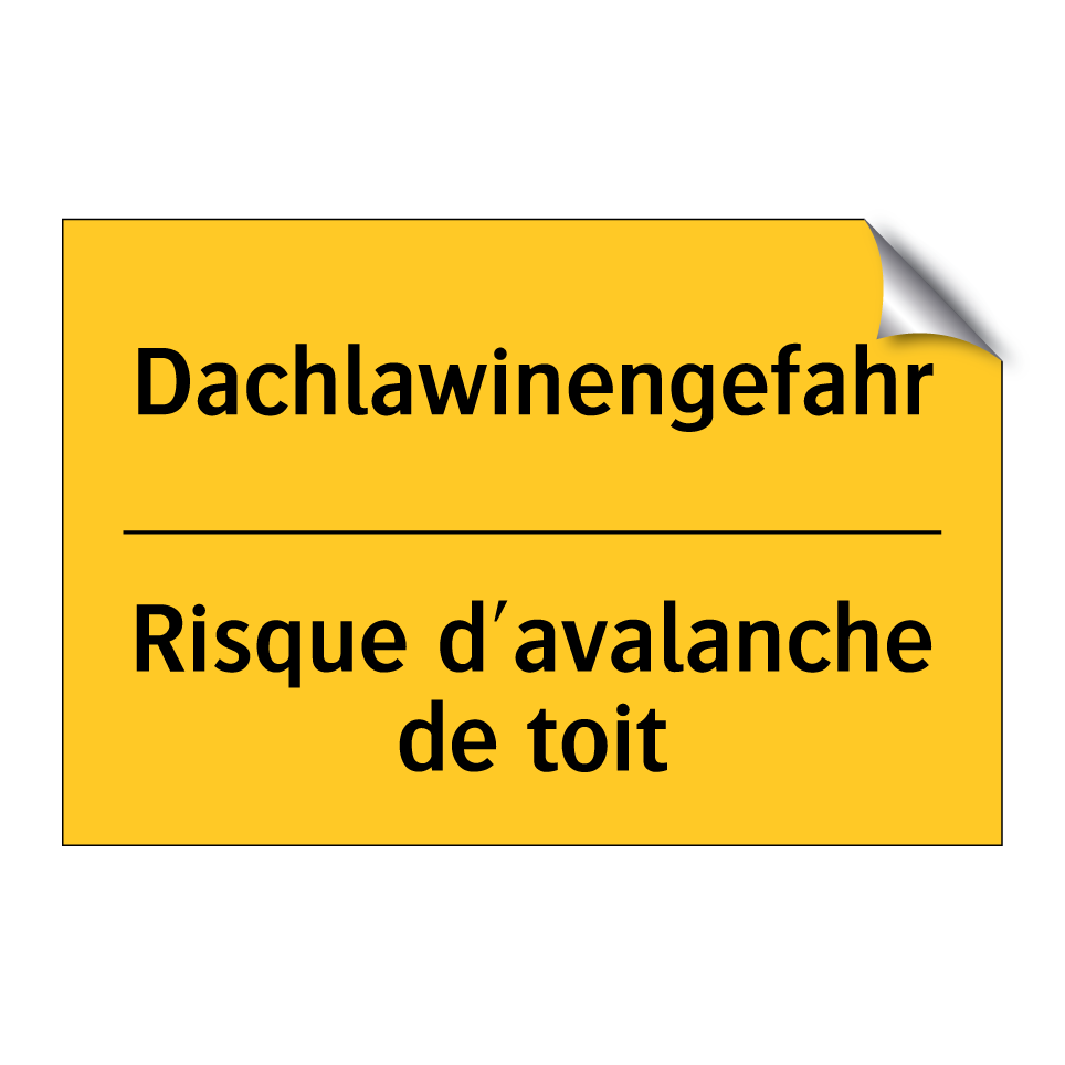 Dachlawinengefahr - Risque d'avalanche de toit
