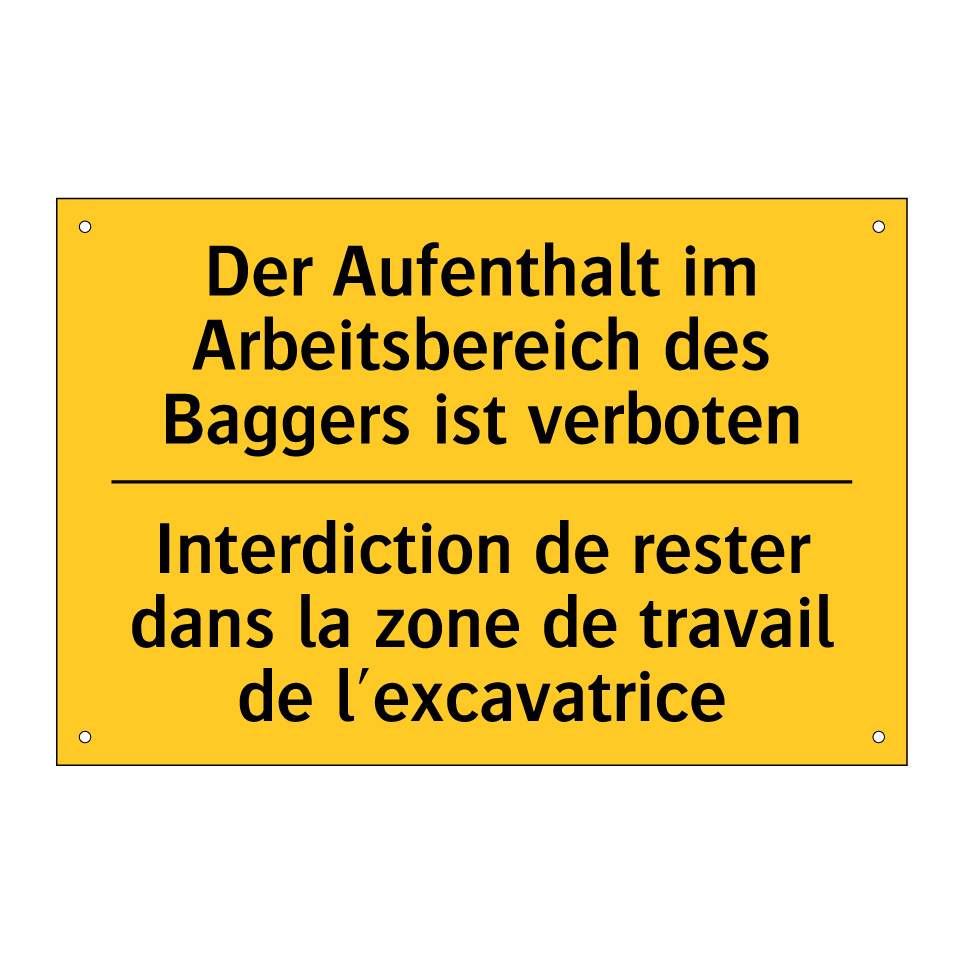 Der Aufenthalt im Arbeitsbereich  /.../ - Interdiction de rester dans la  /.../